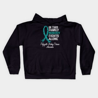 Polycystic Kidney Disease Awareness In This Family Nobody Fights Alone Kids Hoodie